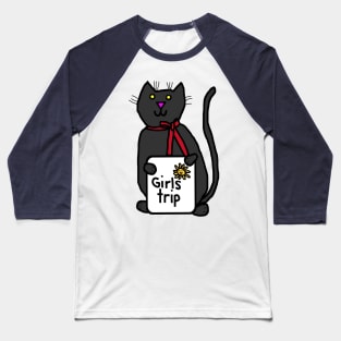 Cute Black Cat goes on Girls Trip Baseball T-Shirt